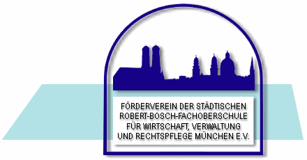 Förderverein der Städtischen Fachoberschule München für Wirtschaft, Verwaltung und Rechtspflege e.V.
